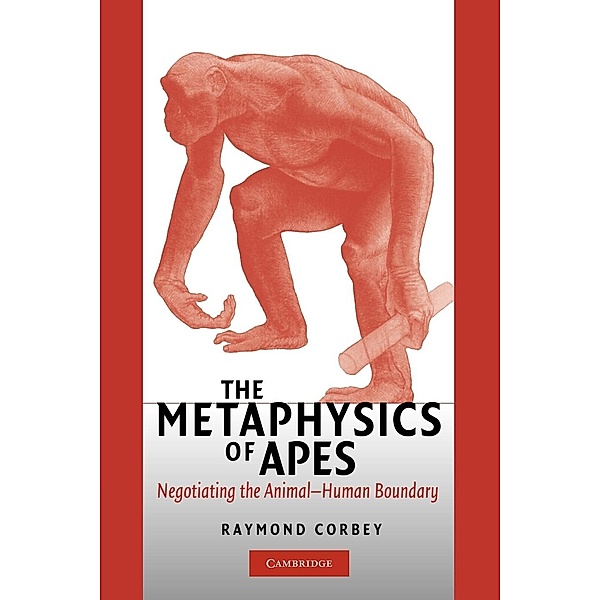The Metaphysics of Apes, Raymond H. A. Corbey