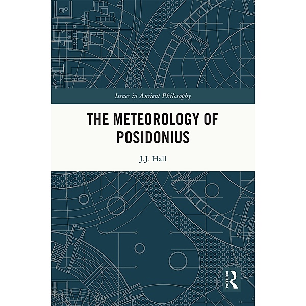 The Meteorology of Posidonius, J. J. Hall