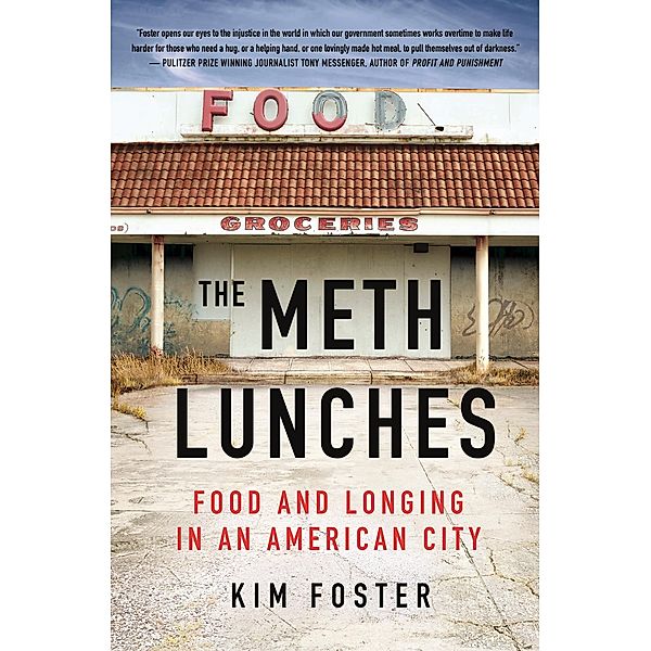 The Meth Lunches, Kim Foster