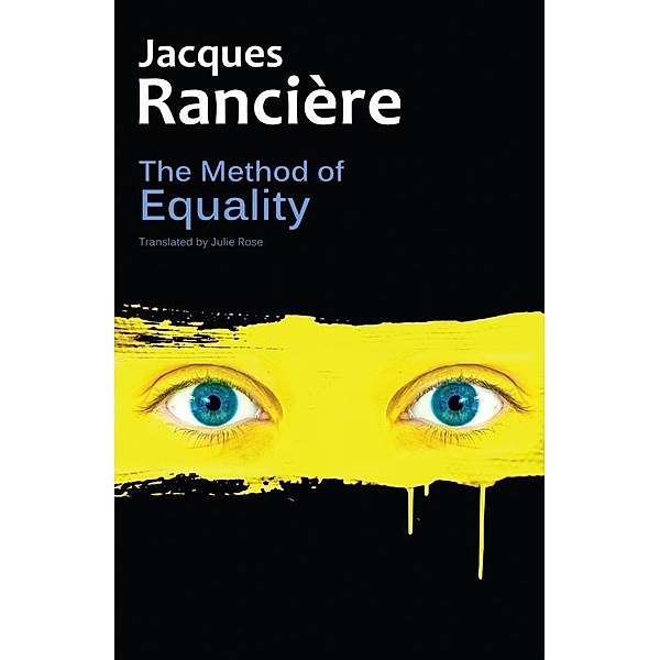 The Method of Equality, Jacques Rancière
