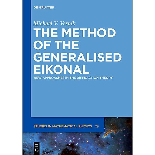 The Method of the Generalised Eikonal, Michael V. Vesnik