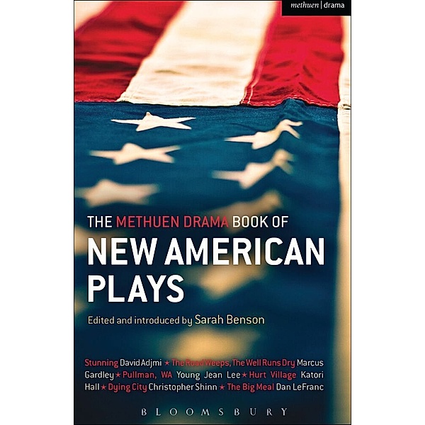 The Methuen Drama Book of New American Plays, David Adjmi, Marcus Gardley, Young Jean Lee