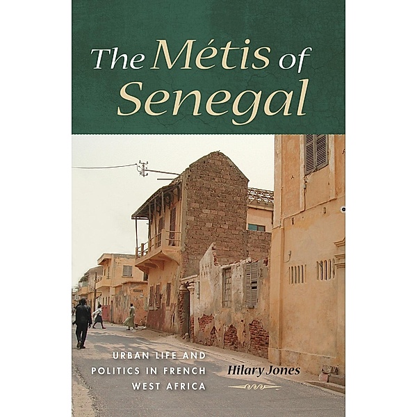 The Métis of Senegal, Hilary Jones