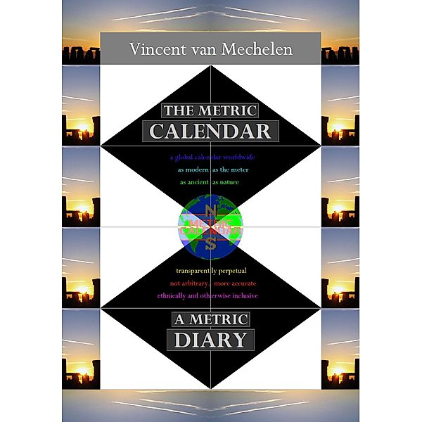 The Metric Calendar, a Metric Diary, Vincent van Mechelen