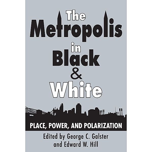 The Metropolis in Black and White, George C. Galster