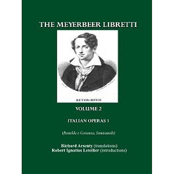 The Meyerbeer Libretti, Robert Letellier, Richard Arsenty