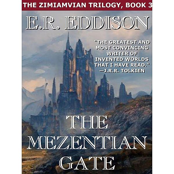 The Mezentian Gate, E. R. Eddison