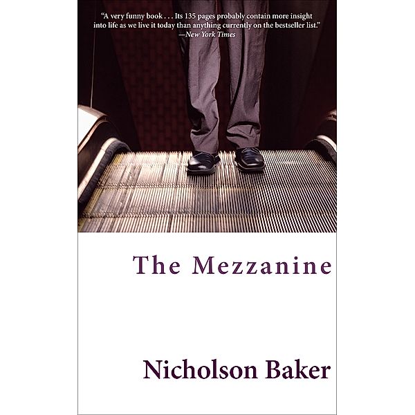 The Mezzanine, Nicholson Baker