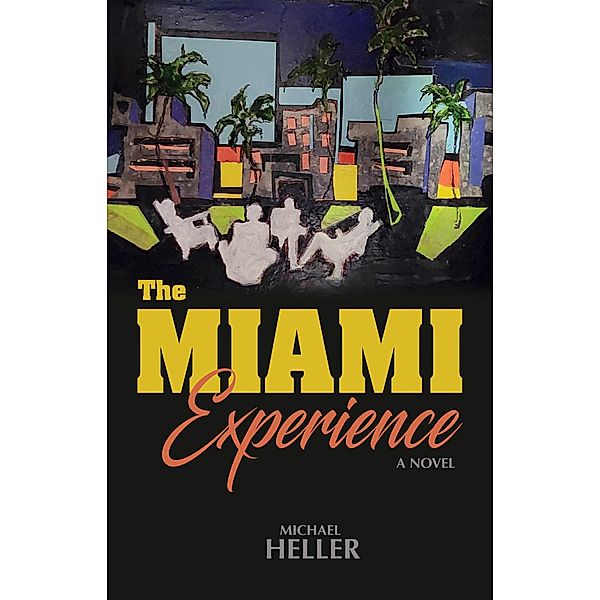 The Miami Experience, Michael Heller