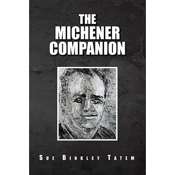 The Michener Companion, Sue Binkley Tatem