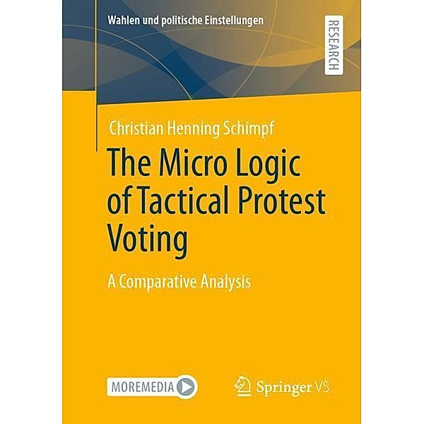 The Micro Logic of Tactical Protest Voting, Christian Henning Schimpf