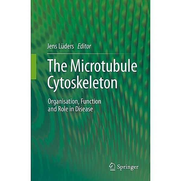 The Microtubule Cytoskeleton