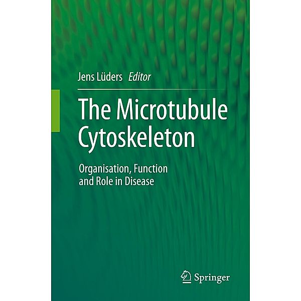 The Microtubule Cytoskeleton