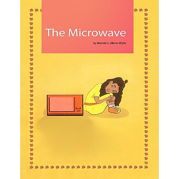 The Microwave, Brenda L. Elkins- wylie