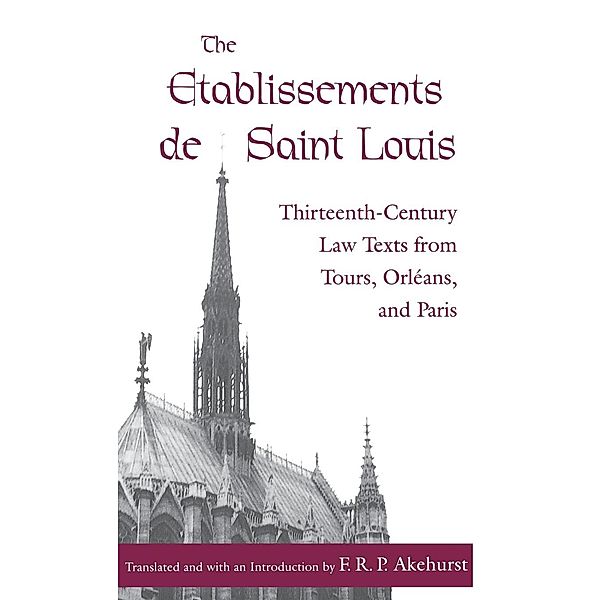 The Middle Ages Series: The Etablissements de Saint Louis