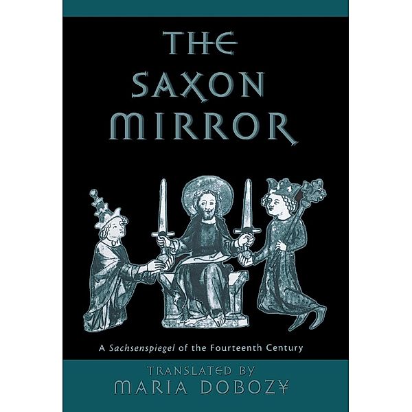The Middle Ages Series: The Saxon Mirror