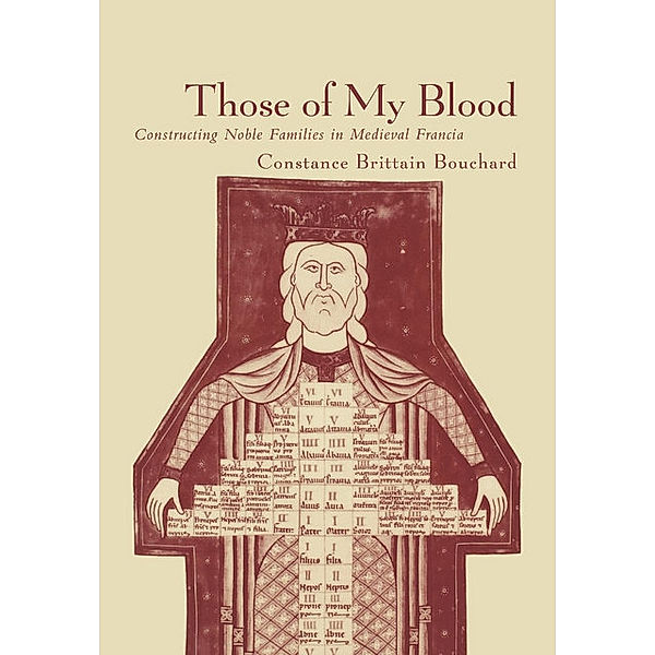 The Middle Ages Series: Those of My Blood, Constance Brittain Bouchard