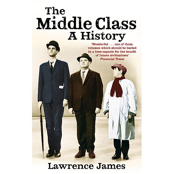 The Middle Class, Lawrence James