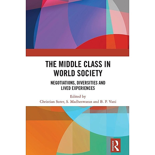 The Middle Class in World Society