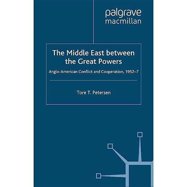 The Middle East Between the Great Powers, T. Petersen