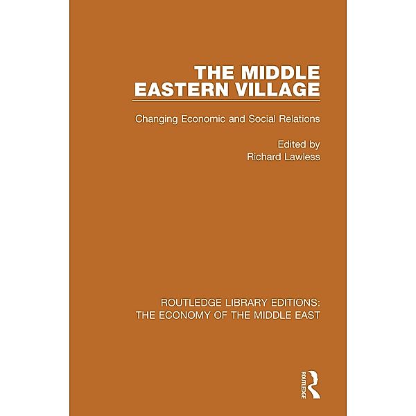 The Middle Eastern Village, Richard Lawless