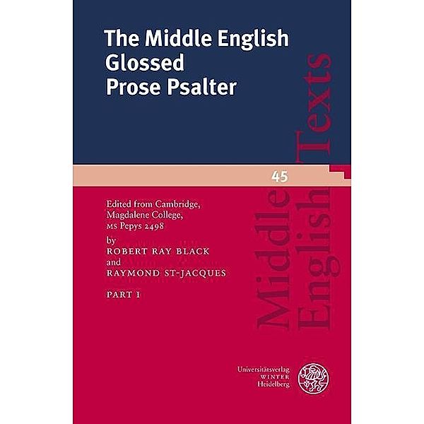 The Middle English Glossed Prose Psalter / Part 1, Raymond St-Jacques