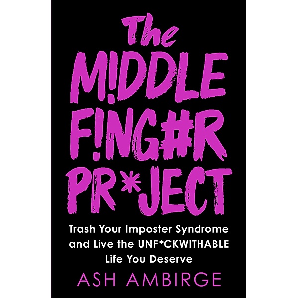 The Middle Finger Project, Ash Ambirge