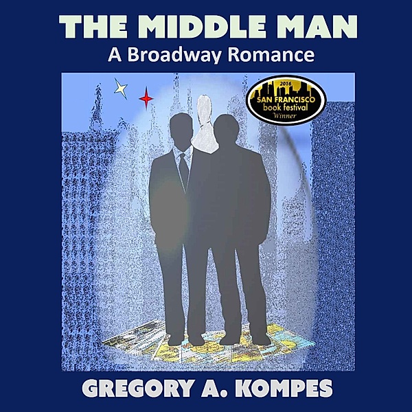 The Middle Man, Gregory A. Kompes