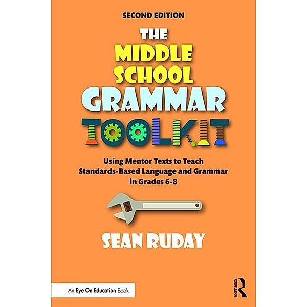 The Middle School Grammar Toolkit, Sean Ruday