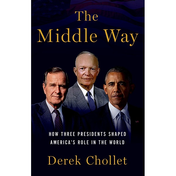 The Middle Way, Derek Chollet