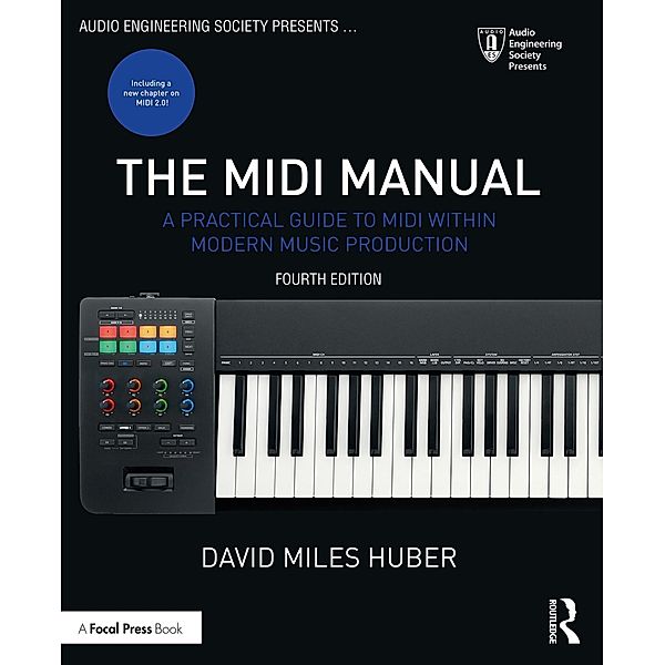 The MIDI Manual, David Miles Huber