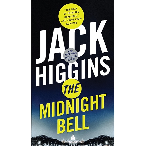 The Midnight Bell / Sean Dillon Bd.22, Jack Higgins