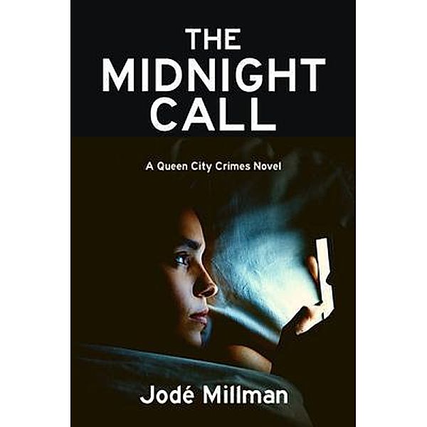 The Midnight Call / A Queen City Crimes Mystery Bd.2, Jodé Millman