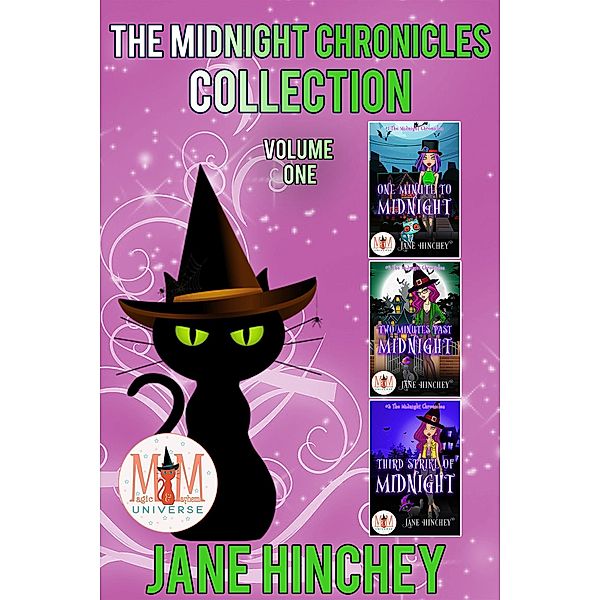 The Midnight Chronicles Collection: Magic and Mayhem Universe, Jane Hinchey