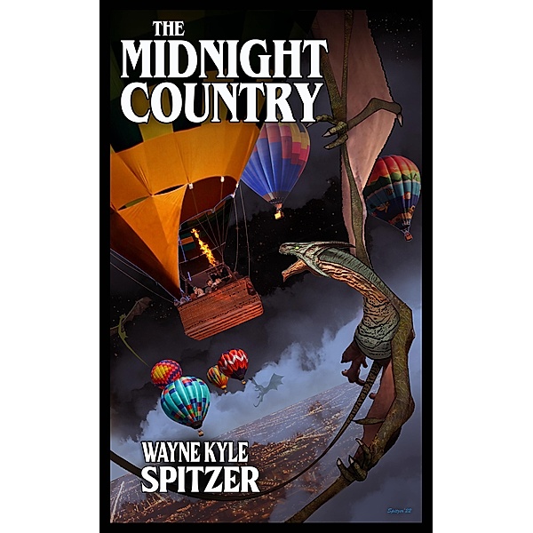 The Midnight Country, Wayne Kyle Spitzer