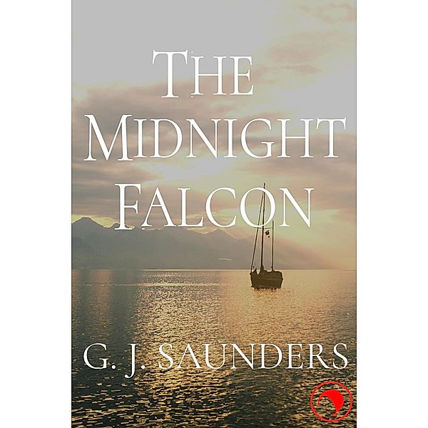 The Midnight Falcon, G. J. Saunders
