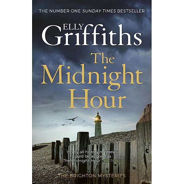 The Midnight Hour / The Brighton Mysteries Bd.6, Elly Griffiths