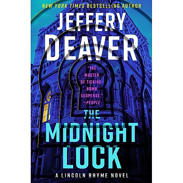 The Midnight Lock / Lincoln Rhyme Novel Bd.15, Jeffery Deaver