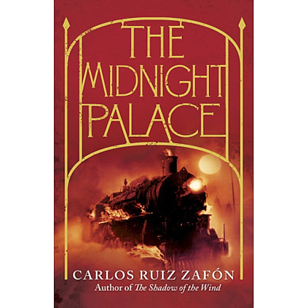 The Midnight Palace, Carlos Ruiz Zafón