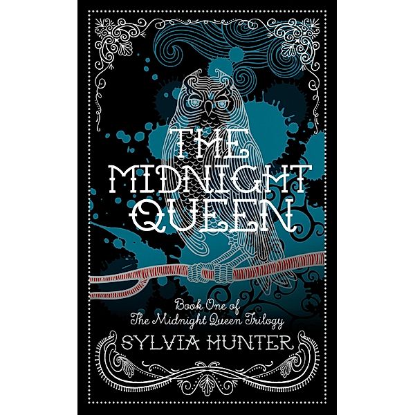 The Midnight Queen / Midnight Queen Bd.1, Sylvia Hunter