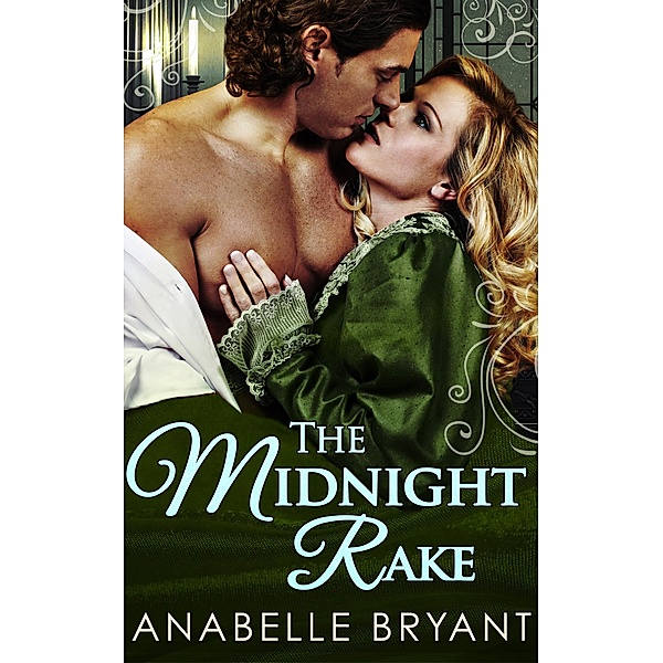 The Midnight Rake / Three Regency Rogues Bd.3, Anabelle Bryant
