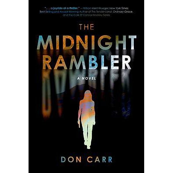The Midnight Rambler, Don Carr