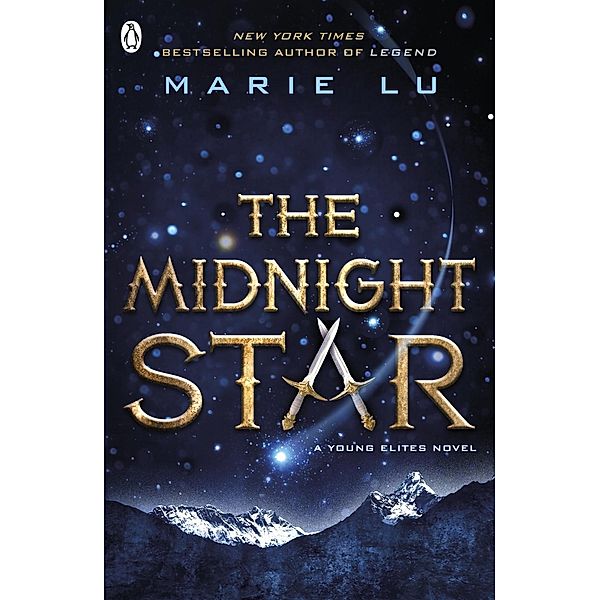 The Midnight Star (The Young Elites book 3) / The Young Elites Bd.3, Marie Lu