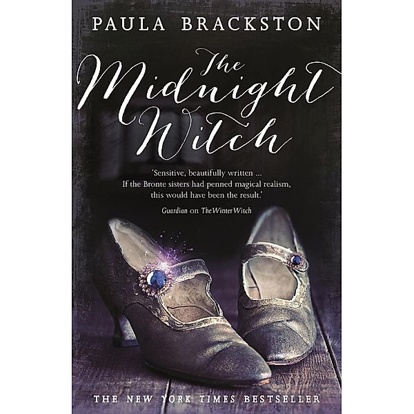 The Midnight Witch / Shadow Chronicles Bd.3, Paula Brackston