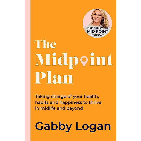 The Midpoint Plan, Gabby Logan