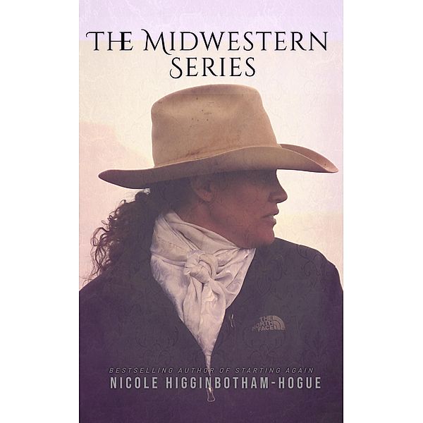 The Midwestern Series, Nicole Higginbotham-Hogue