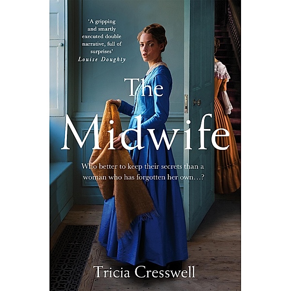 The Midwife, Tricia Cresswell