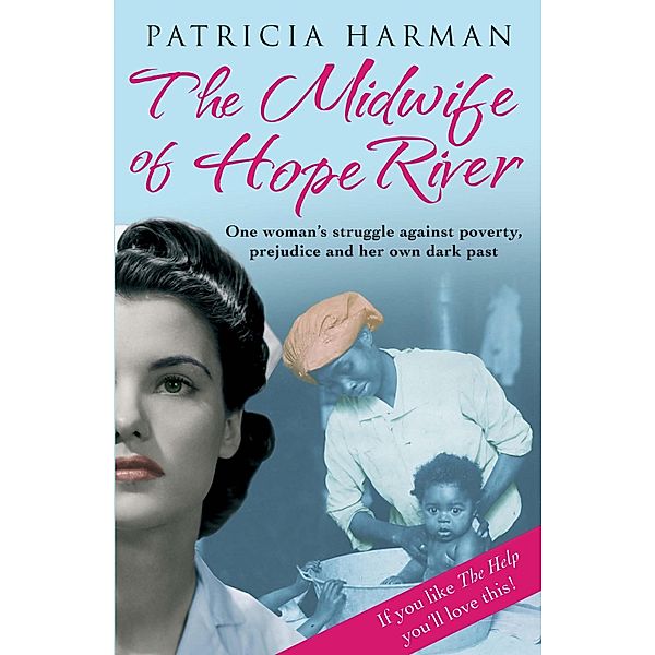 The Midwife of Hope River, Patricia Harman