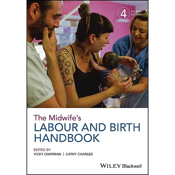 The Midwife's Labour and Birth Handbook, Vicky Chapman, Cathy Charles
