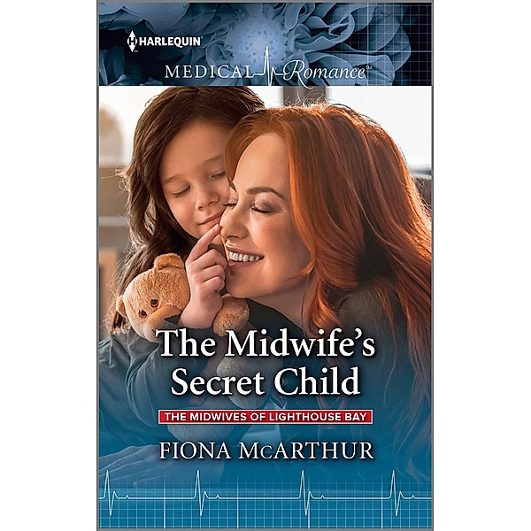 The Midwife's Secret Child / The Midwives of Lighthouse Bay Bd.3, Fiona McArthur